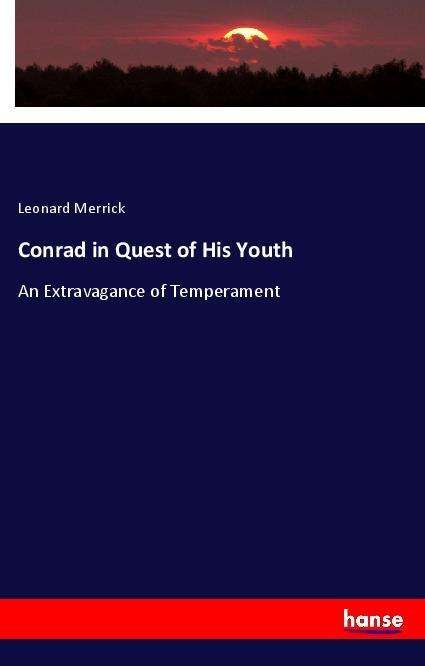 Cover for Merrick · Conrad in Quest of His Youth (Book)