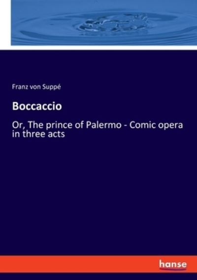 Cover for Franz Von Suppe · Boccaccio (Paperback Book) (2022)