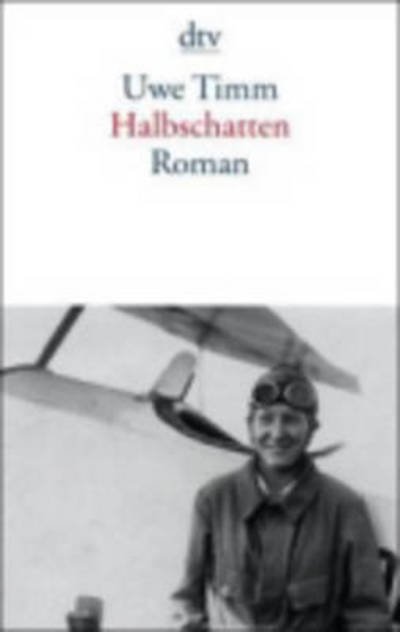Cover for Uwe Timm · Halbschatten (Paperback Book) (2010)