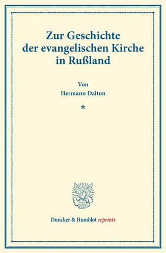 Zur Geschichte der evangelischen - Dalton - Bücher -  - 9783428162482 - 26. Juli 2013