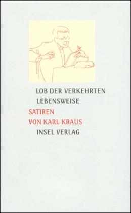 Cover for Karl Kraus · Lob D.verkehrten Lebensweise (Book)