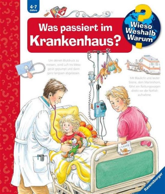 Was passiert im Krankenhaus? - Erne - Książki - Ravensburger Verlag GmbH - 9783473328482 - 