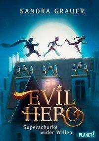 Cover for Grauer · Evil Hero (Bok)
