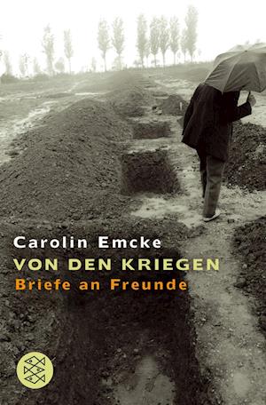 Cover for Carolin Emcke · Fischer TB.16248 Emcke.Von den Kriegen (Book)