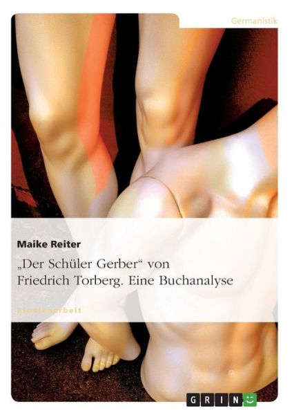 Cover for Reiter · Buchanalyse: Torberg, Der Schüle (Book)