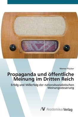 Cover for Plücker · Propaganda und öffentliche Mein (Bok) (2012)