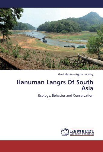 Cover for Govindasamy Agoramoorthy · Hanuman Langrs of South Asia: Ecology, Behavior and Conservation (Paperback Book) (2013)