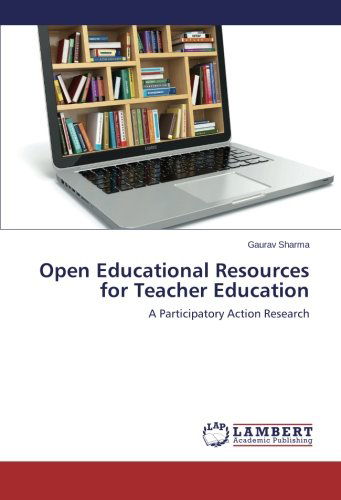 Cover for Gaurav Sharma · Open Educational Resources for Teacher Education: a Participatory Action Research (Pocketbok) (2014)