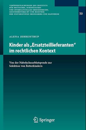Cover for Alena Jerrentrup · Kinder Als ,,Ersatzteillieferanten Im Rechtlichen Kontext (Bok) (2023)