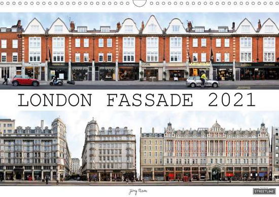 London Fassade 2021 (Wandkalender 2 - Rom - Books -  - 9783671555482 - 