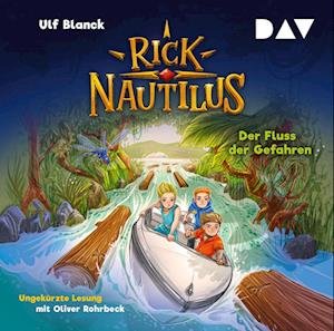 Cover for Ulf Blanck · Rick Nautilus – Teil 9: Der Fluss der Gefahren (CD)