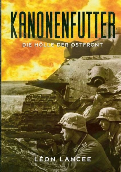 Cover for Lancee · Kanonenfutter (Book) (2019)