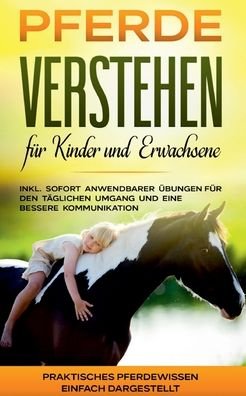 Cover for Friese · Pferde verstehen für Kinder und (Book) (2020)