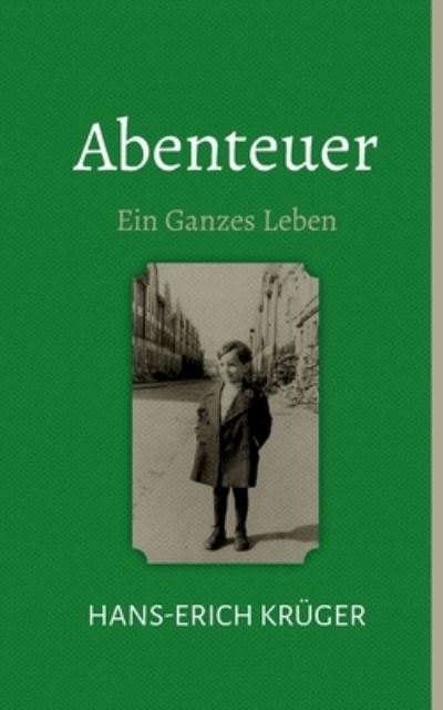 Cover for Hans-Erich Kruger · Abenteuer (Paperback Book) (2021)