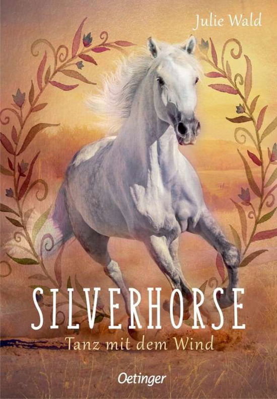 Cover for Wald · Silverhorse - Tanz mit dem Wind (Book)