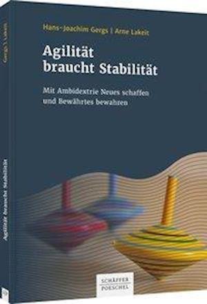 Cover for Gergs · Agilität braucht Stabilität (Bok)