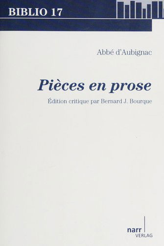 Cover for Bernard J. Bourque · Abbé d'Aubignac: Pièces en prose (Paperback Book) (2012)