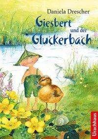 Cover for Drescher · Giesbert und der Gluckerbach (Bog)