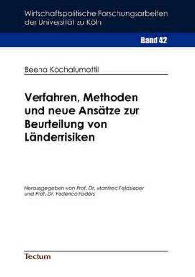 Cover for Beena Kochalumottil · Verfahren, Methoden und neue Ansatze zur Beurteilung von Landerrisiken (Paperback Bog) [German edition] (2011)