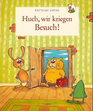 Huch - wir kriegen Besuch! - Matthias Sodtke - Książki - Lappan Verlag - 9783830312482 - 1 sierpnia 2016
