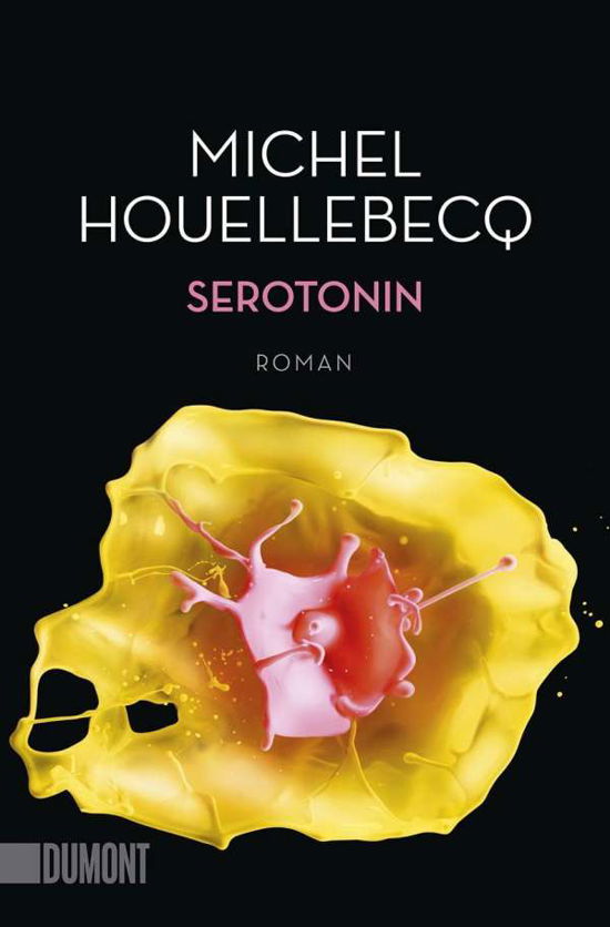 Serotonin - Michel Houellebecq - Livres - DuMont Buchverlag GmbH - 9783832165482 - 18 août 2020