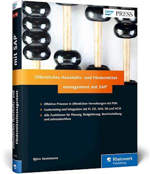 Öffentliches Haushalts- und Fördermittelmanagement mit SAP - Björn Kemmoona - Livros - Rheinwerk Verlag GmbH - 9783836237482 - 2016