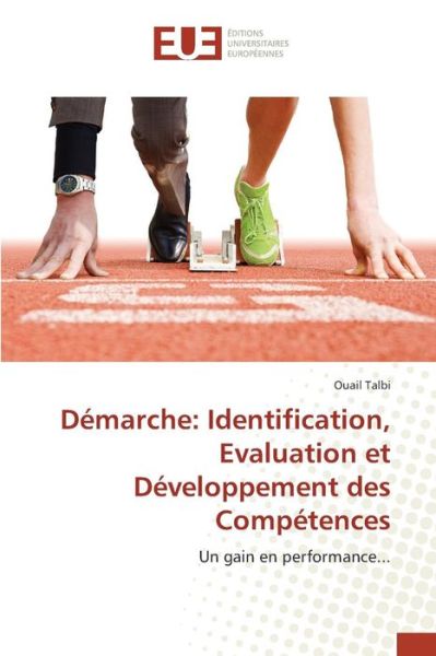 Cover for Talbi Ouail · Demarche: Identification, Evaluation et Developpement Des Competences (Pocketbok) (2018)