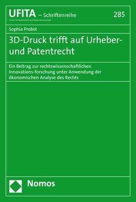 Cover for Probst · 3D-Druck trifft auf Urheber- und (Book) (2019)