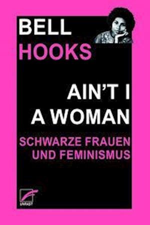 Cover for Bell Hooks · Aint I a Woman (Bog) (2023)