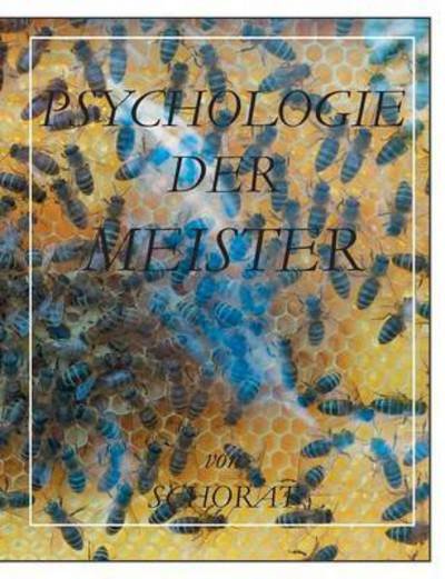Cover for Wolfgang Schorat · Psychologie Der Meister (Paperback Book) (2015)