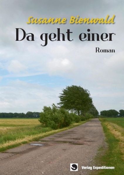 Cover for Bienwald · Da geht einer (Book) (2016)