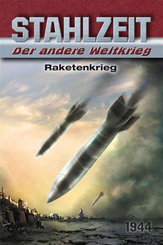 Cover for Zola · Stahlzeit, Der andere Weltkrieg - (Buch)