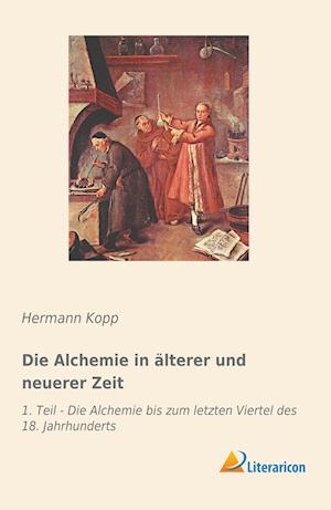 Cover for Kopp · Die Alchemie in älterer und neuere (Book)