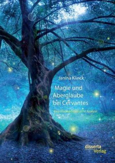 Cover for Klinck · Magie und Aberglaube bei Cervant (Bok) (2016)