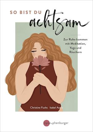 Cover for Christine Fuchs · So bist du achtsam (Bok) (2023)