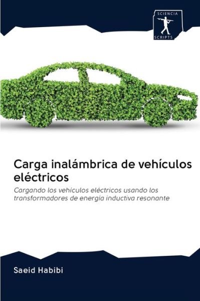 Cover for Habibi · Carga inalámbrica de vehículos e (Bog) (2020)