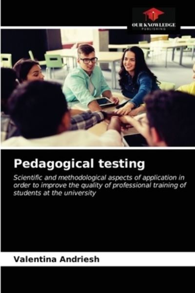 Cover for Valentina Andriesh · Pedagogical testing (Paperback Book) (2020)