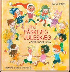 Cover for Lotte Salling · Fra påskeæg til juleskæg (Bound Book) [1e uitgave] (2017)