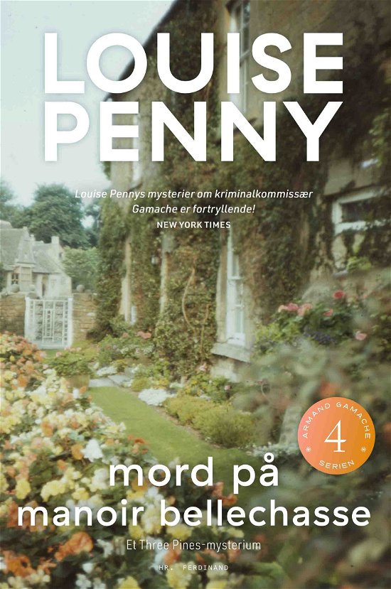 Cover for Louise Penny · Armand Gamache-serien: Mord på Manoir Bellechasse (Sewn Spine Book) [1st edition] (2020)