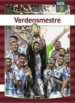 Cover for Lasse Højstrup Sørensen · Fakta 3: Verdensmestre (Hardcover Book) [1st edition] (2023)