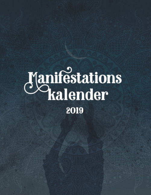 Cover for Bettina Møller Jensen · Manifestationskalender 2019 (Paperback Book) [1. wydanie] (2018)