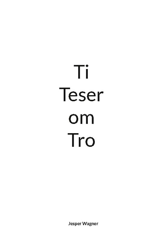 Cover for Jesper Wagner; Jesper Wagner · Ti Teser om Tro (Hardcover Book) [2nd edition] (2024)