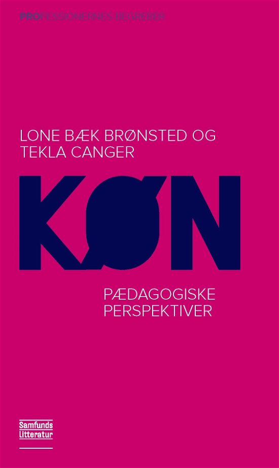 Cover for Lone Bæk Brønsted Tekla Canger · Prof-serie: Køn (Taschenbuch) [1. Ausgabe] (2016)