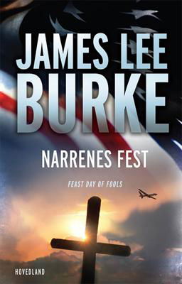 Cover for James Lee Burke · Narrenes Fest (Bound Book) [1. Painos] [Indbundet] (2013)