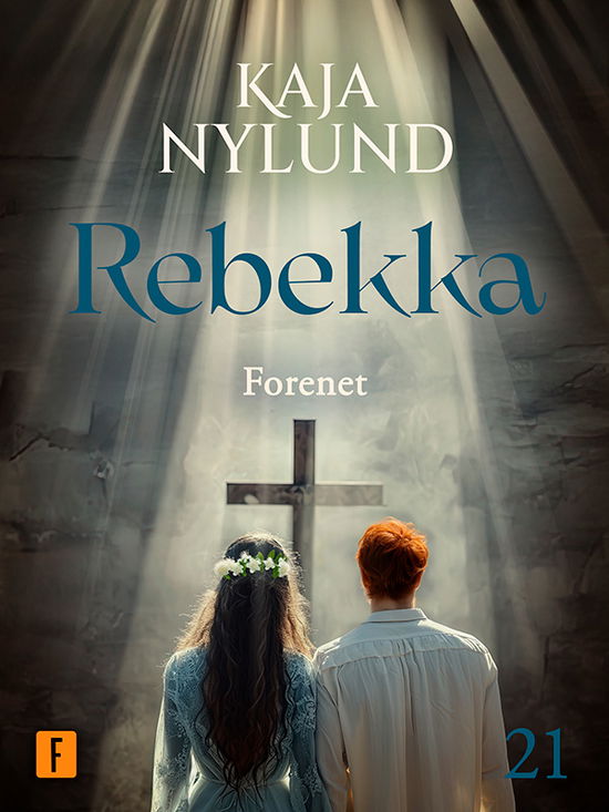 Cover for Kaja Nylund · Rebekka: Forenet (Paperback Book) [1st edition] (2024)