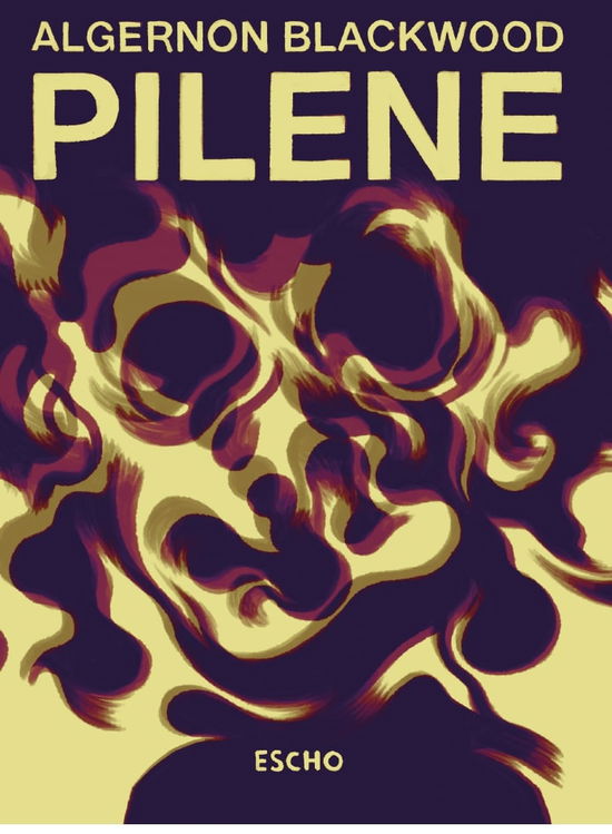 Udenlandsk fugl: Pilene - Algernon  Blackwood - Books - Escho - 9788794026482 - January 30, 2025