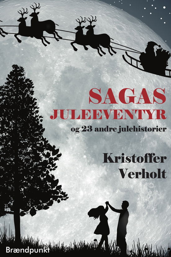 Kristoffer Verholt · Sagas juleeventyr (Sewn Spine Book) [1. wydanie] (2024)