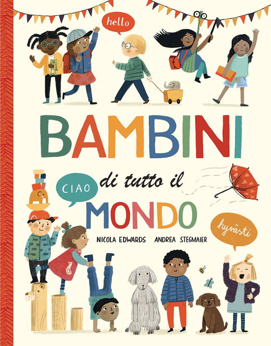 Cover for Nicola Edwards · Bambini Di Tutto Il Mondo. Ediz. A Colori (Book)