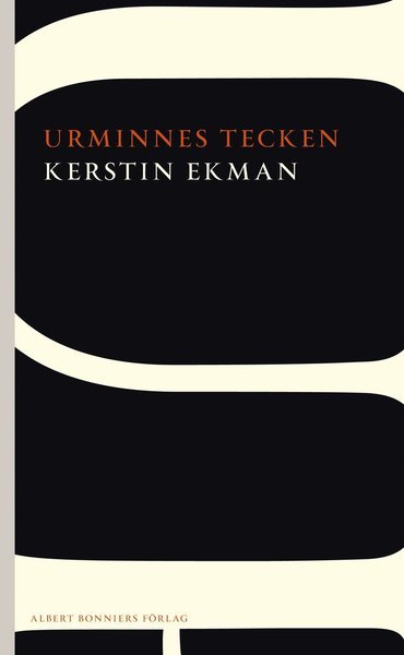 Cover for Kerstin Ekman · Urminnes tecken (Book) (2012)