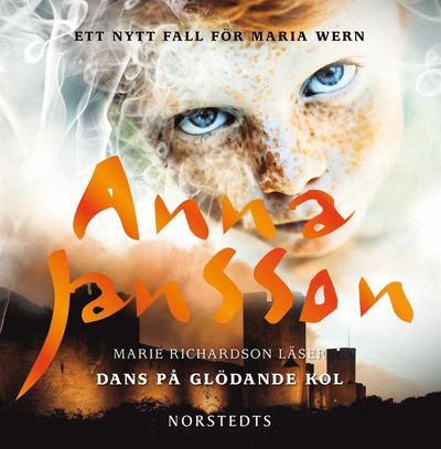 Cover for Anna Jansson · Maria Wern: Dans på glödande kol (Audiobook (MP3)) (2013)